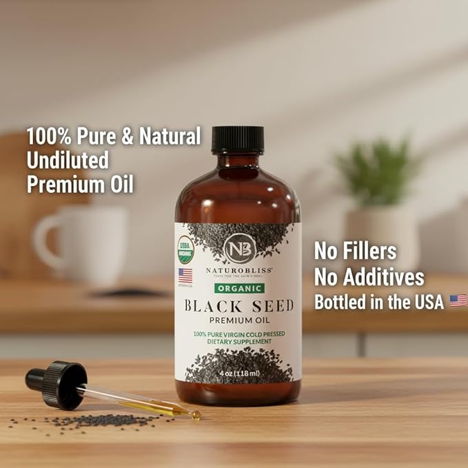 NaturoBliss Organic Black Seed Oil 100% Virgin Cold Pressed Omega 3 6 9 Super Antioxidant for Immune Support, Joints, Mobility, Digestion, Hair Skin Vegan, Gluten-Free, Non-GMO USDA Certified 4oz