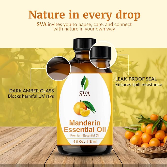 SVA Mandarin Essential Oil – 4 Fl Oz – 100% Natural Mandarin Oil - for Diffuser, Hair Care, Face, Skin Care, Aromatherapy, Scalp and Body Massage, Soap and Candle Making – with Dropper